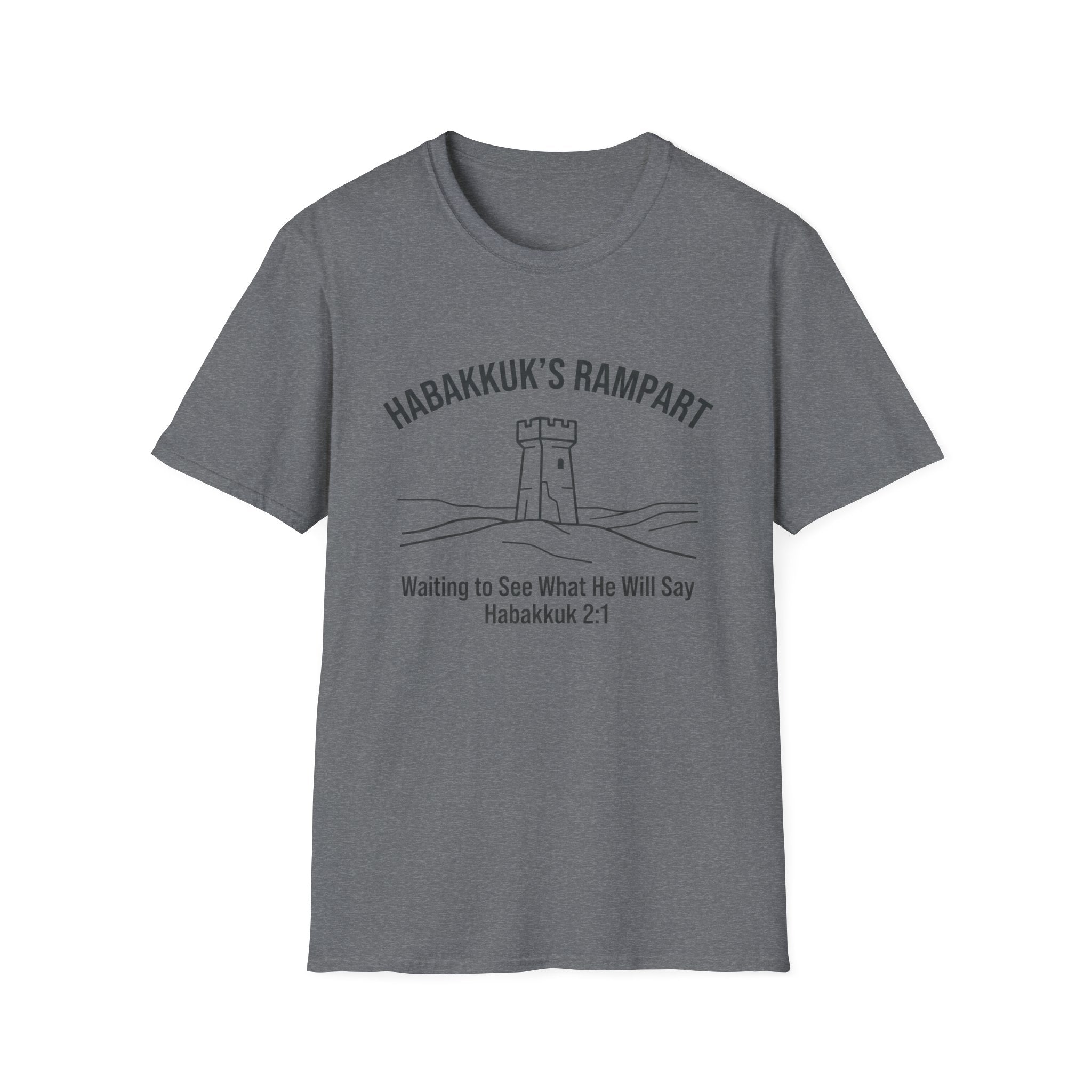 Habakkuk's Rampart T-Shirt