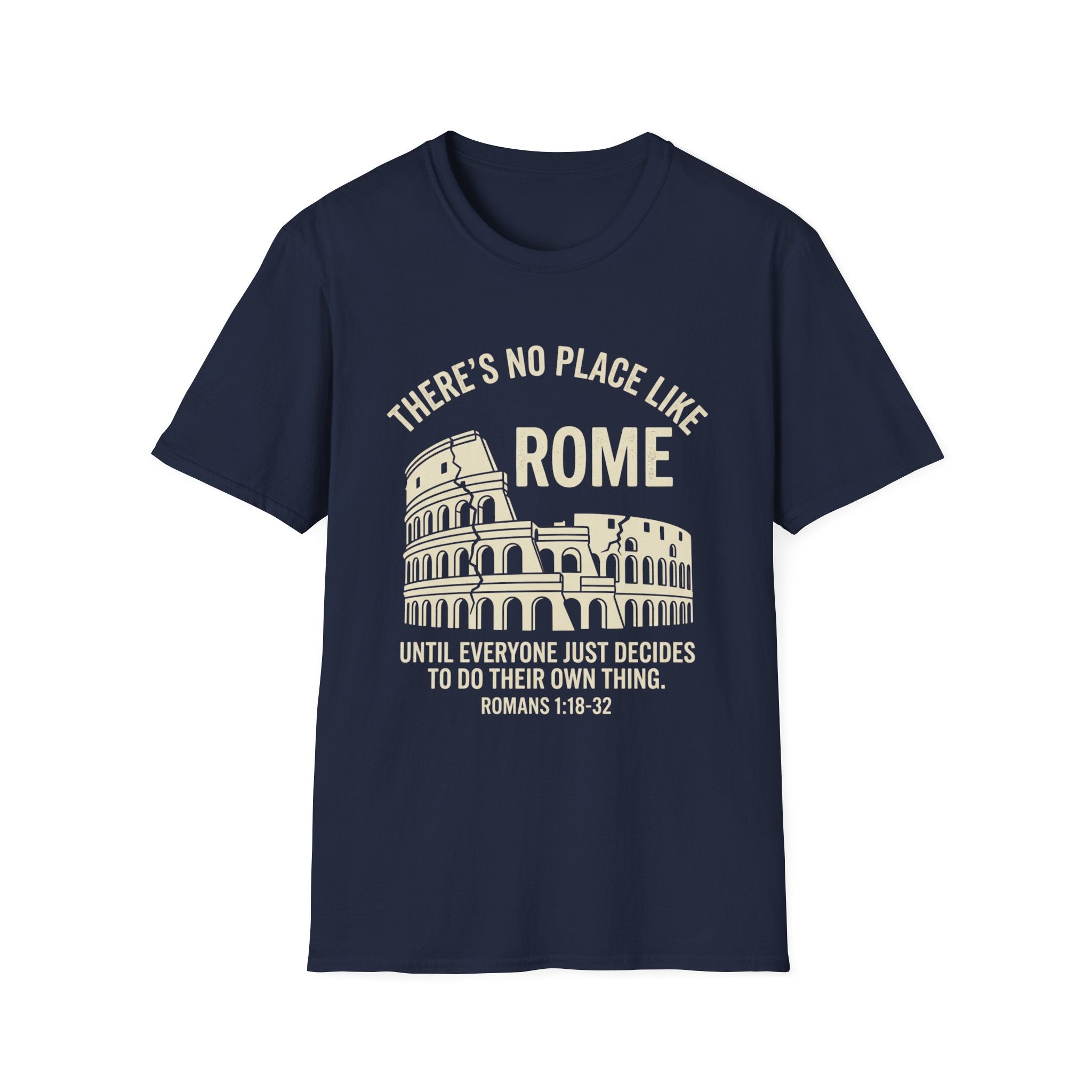 No Place Like Rome T-Shirt