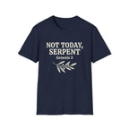 Not Today, Serpent T-Shirt