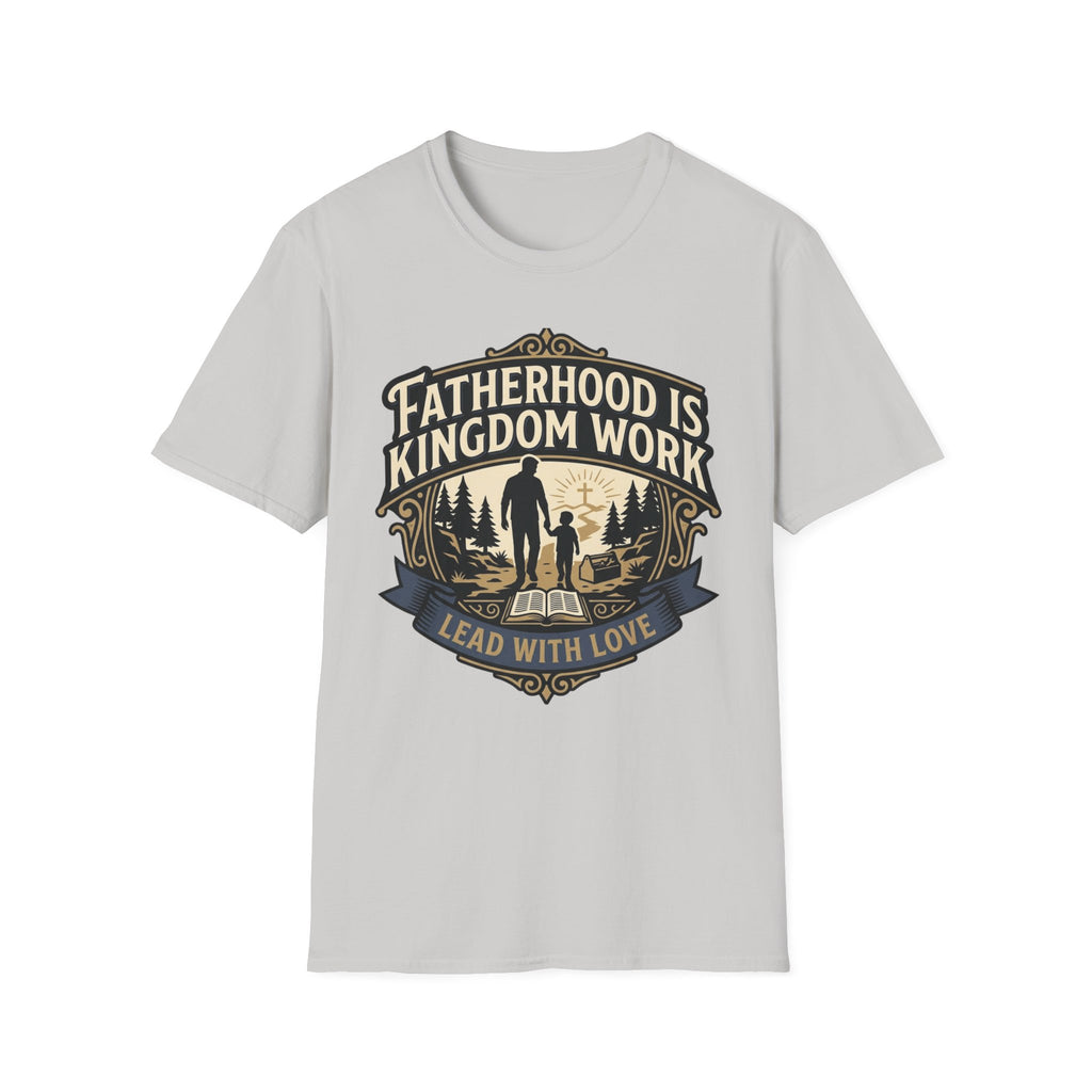 Fatherhood is Kingdom Work T-Shirt