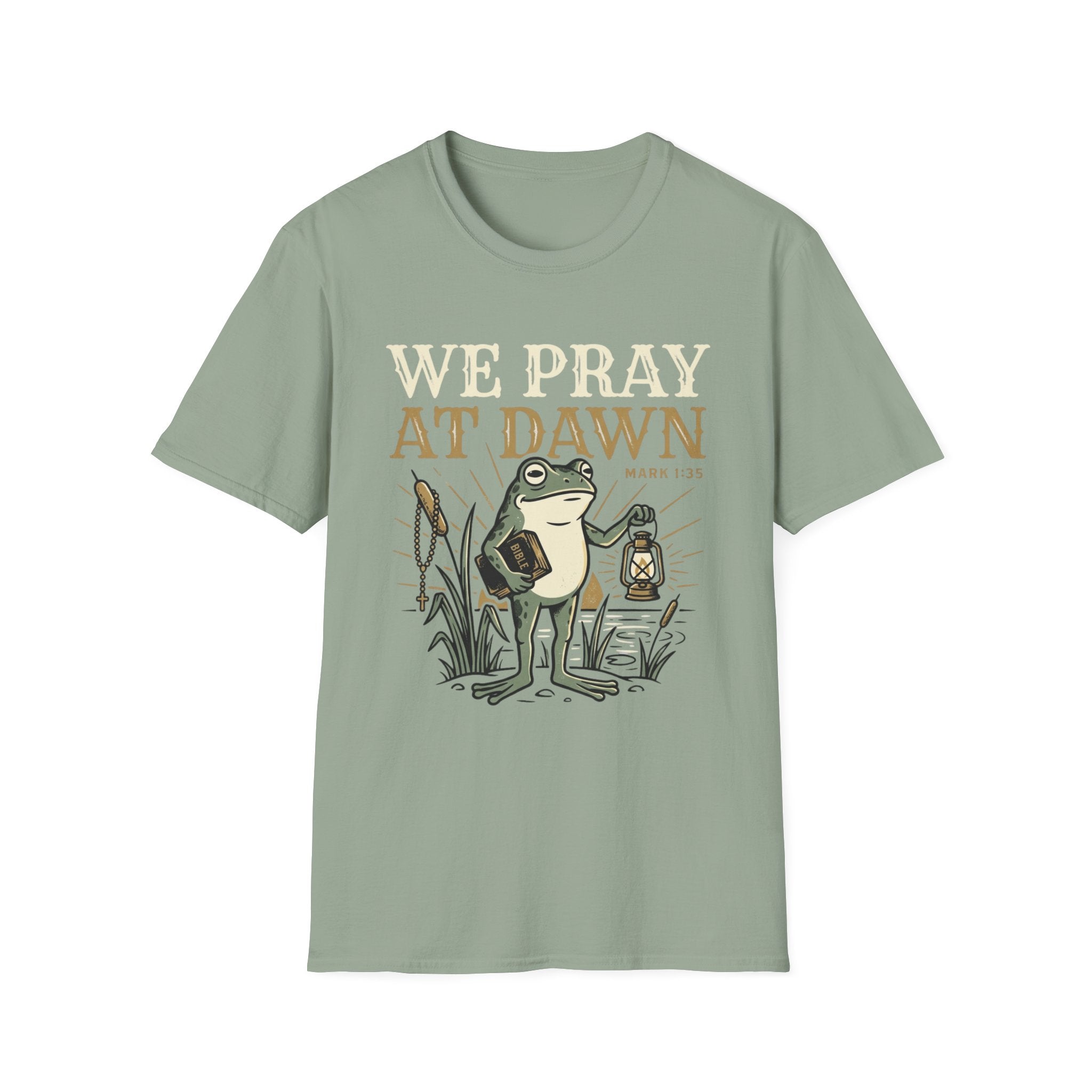 We Pray at Dawn T-Shirt