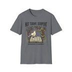 Not Today, Serpent T-Shirt