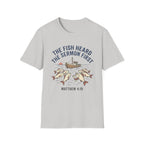 Fish Heard the Sermon T-Shirt