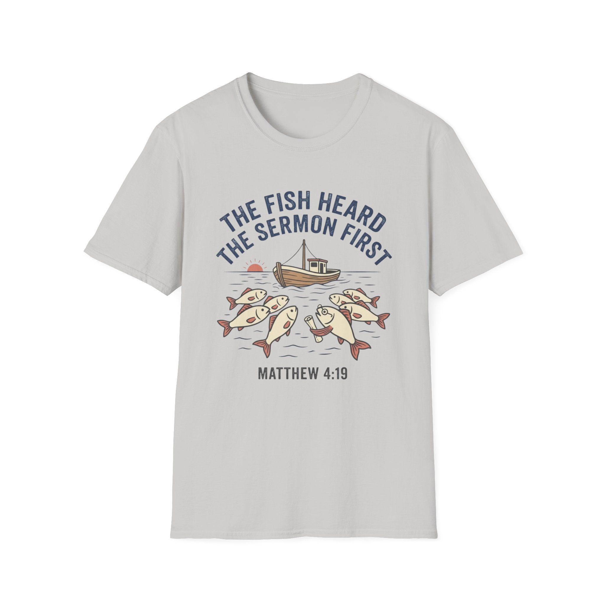 Fish Heard the Sermon T-Shirt