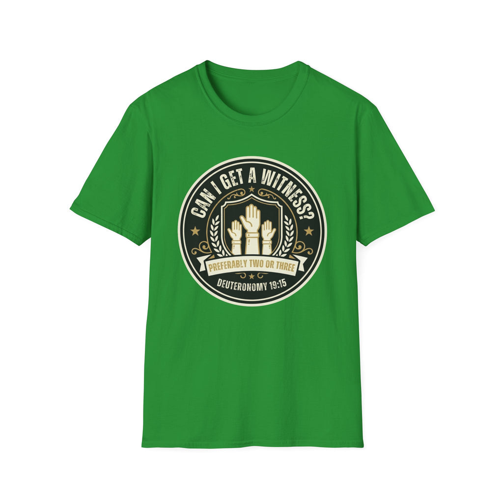 Can I Get A Witness T-Shirt