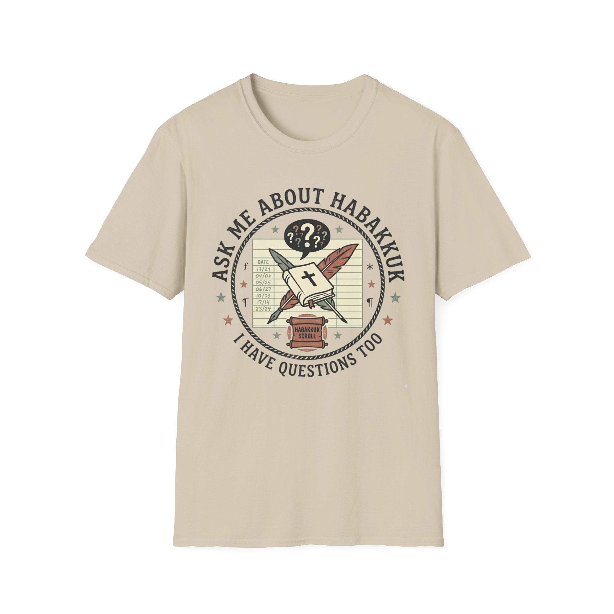 Ask Me About Habakkuk T-Shirt
