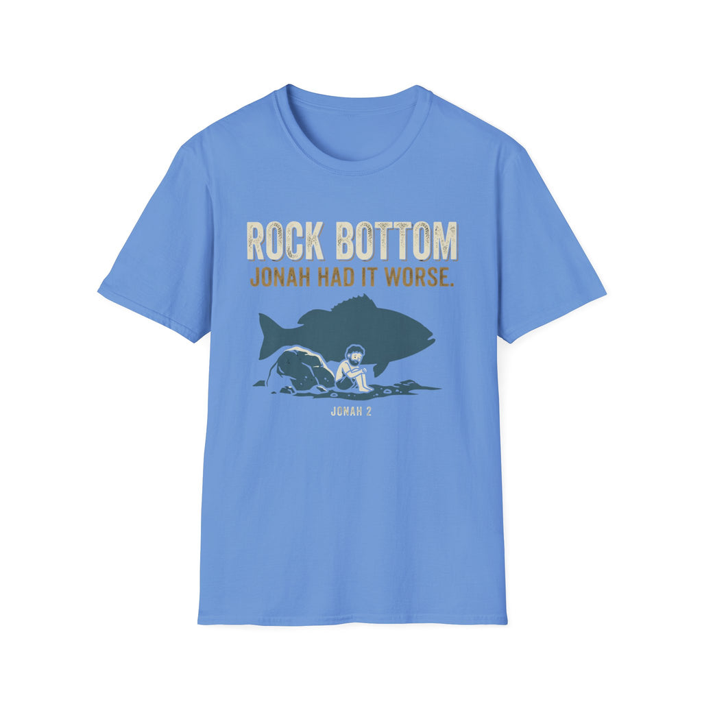Jonah Had It Worse T-Shirt