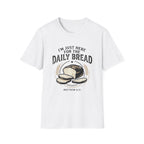 Daily Bread T-Shirt