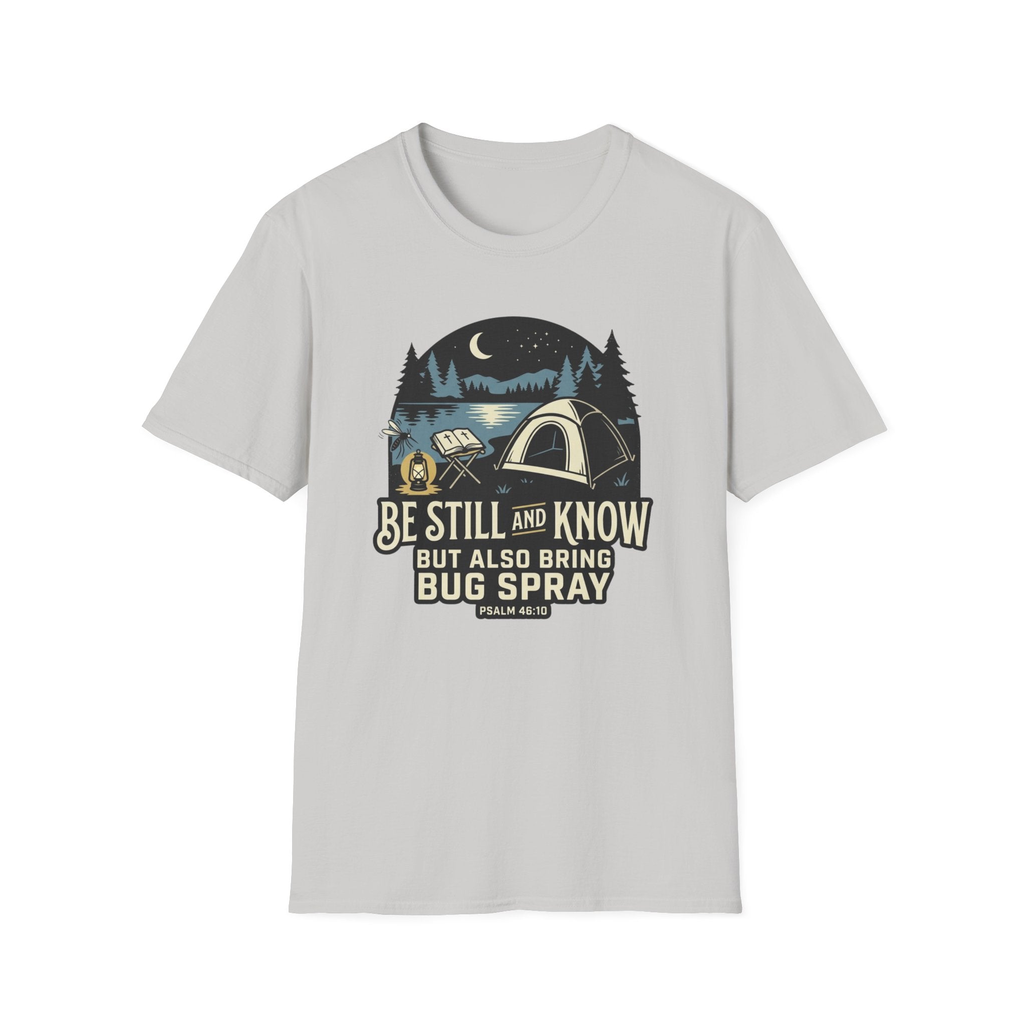 Be Still and Know T-Shirt