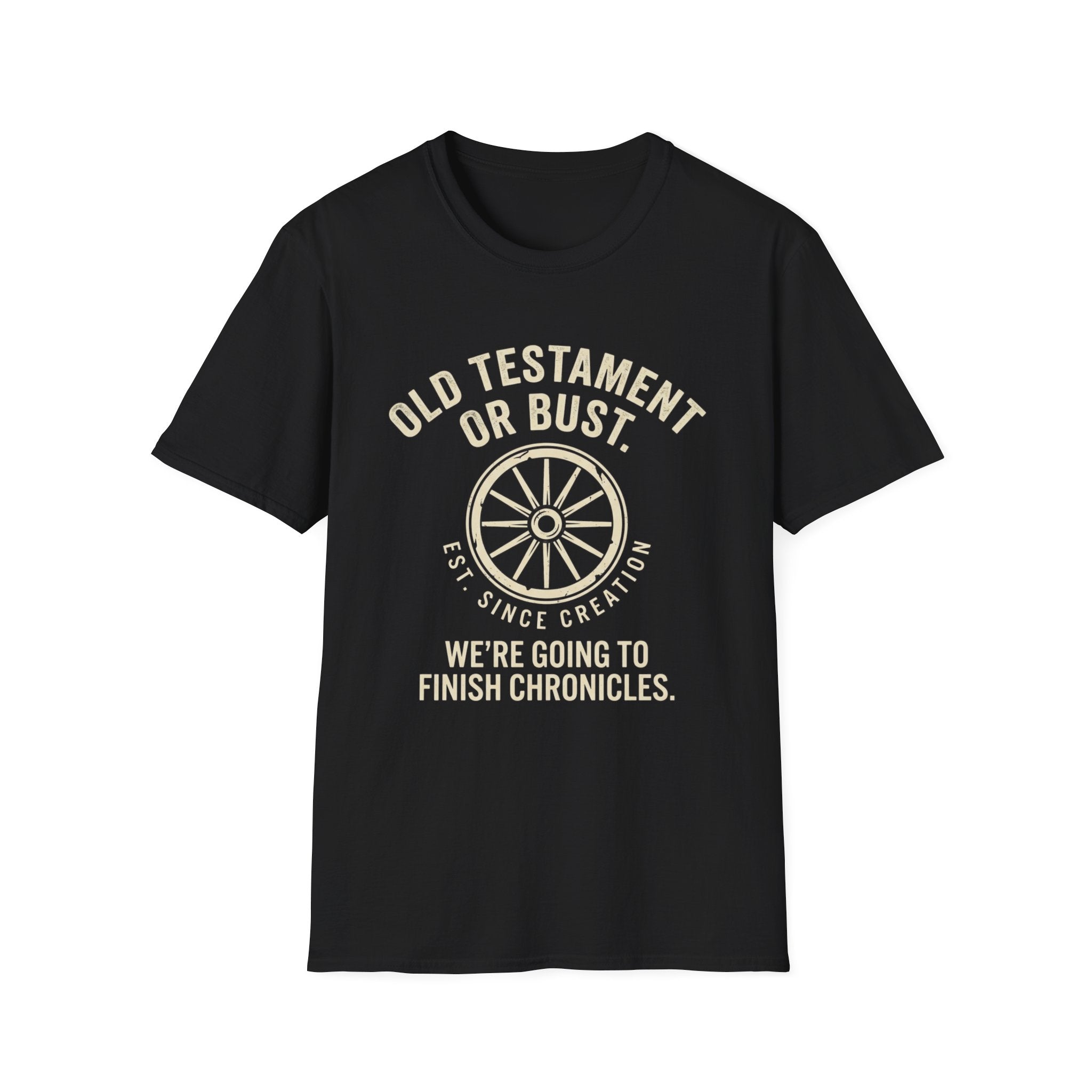 Old Testament or Bust T-Shirt