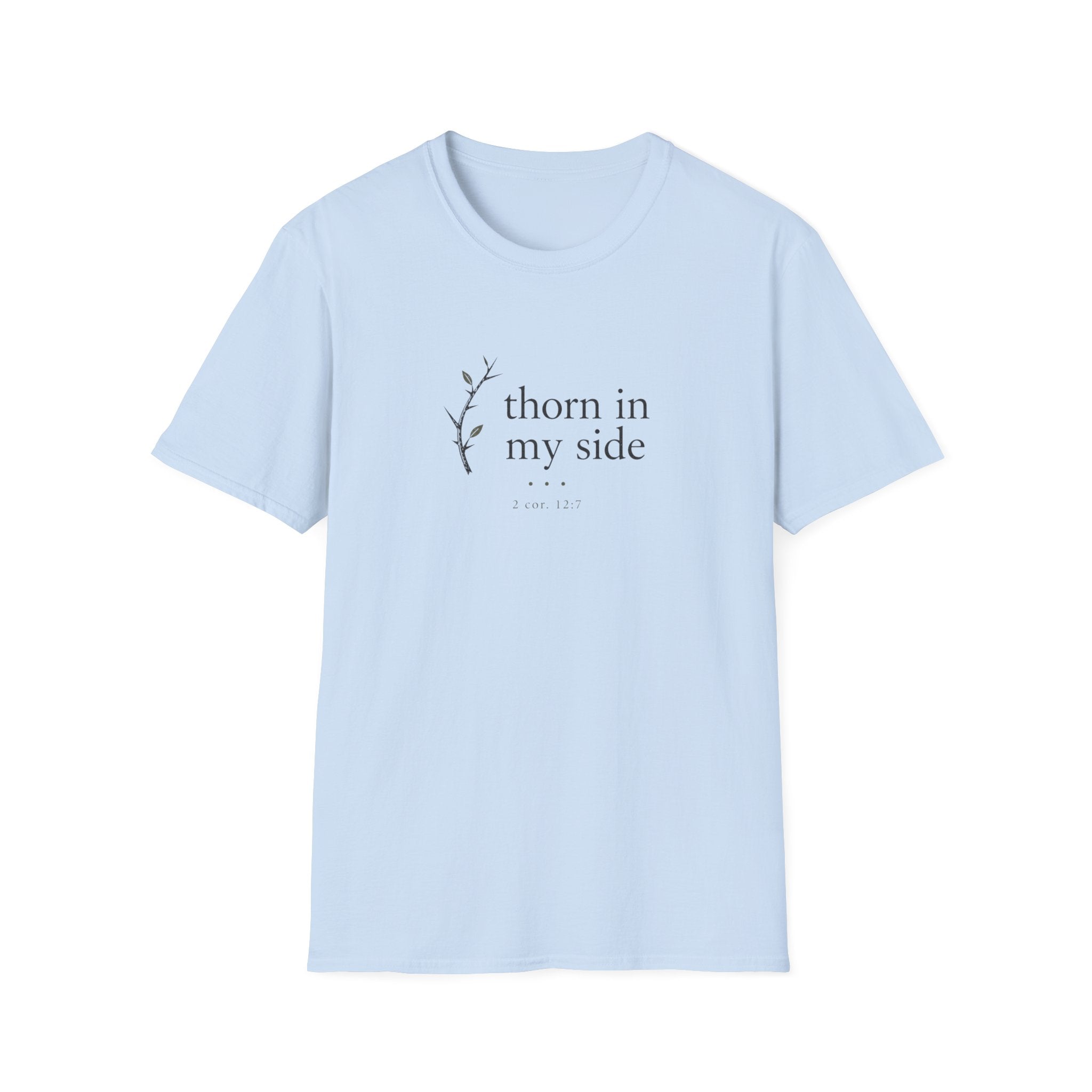 Thorn In My Side T-Shirt