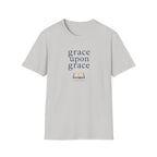 Grace Upon Grace T-Shirt
