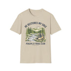 He Restores My Sole T-Shirt
