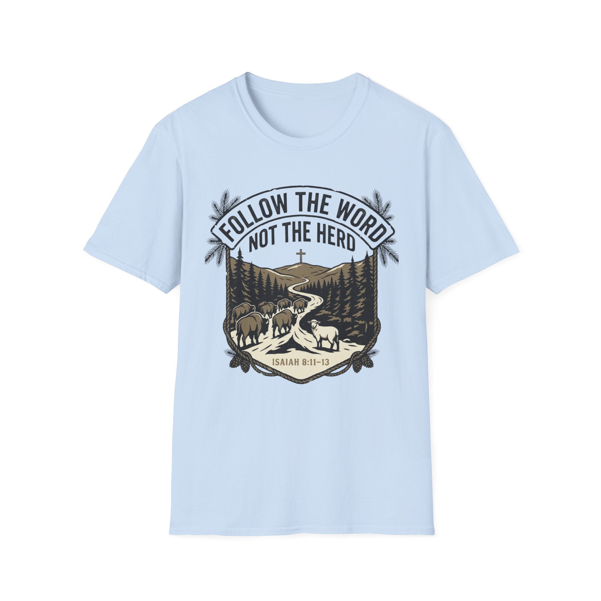 Follow The Word T-Shirt