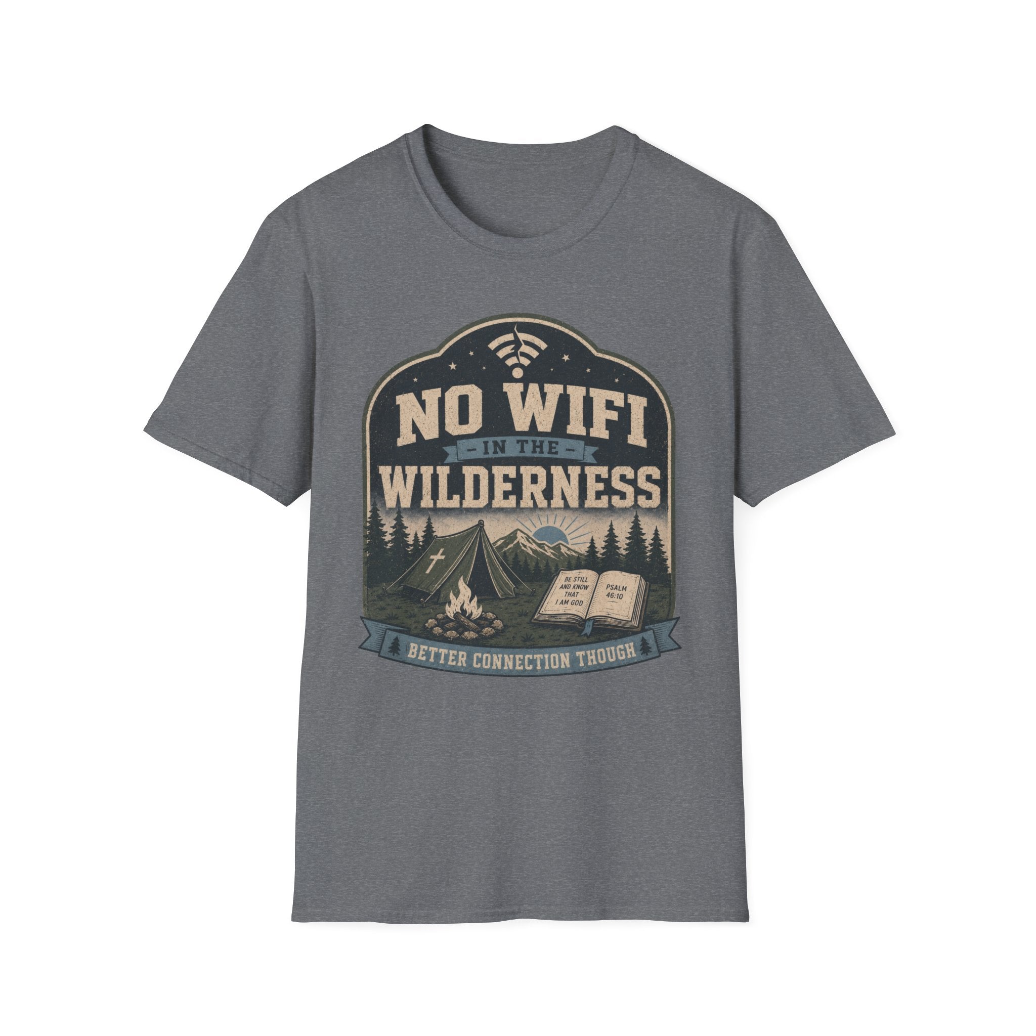 No Wifi in the Wilderness T-Shirt