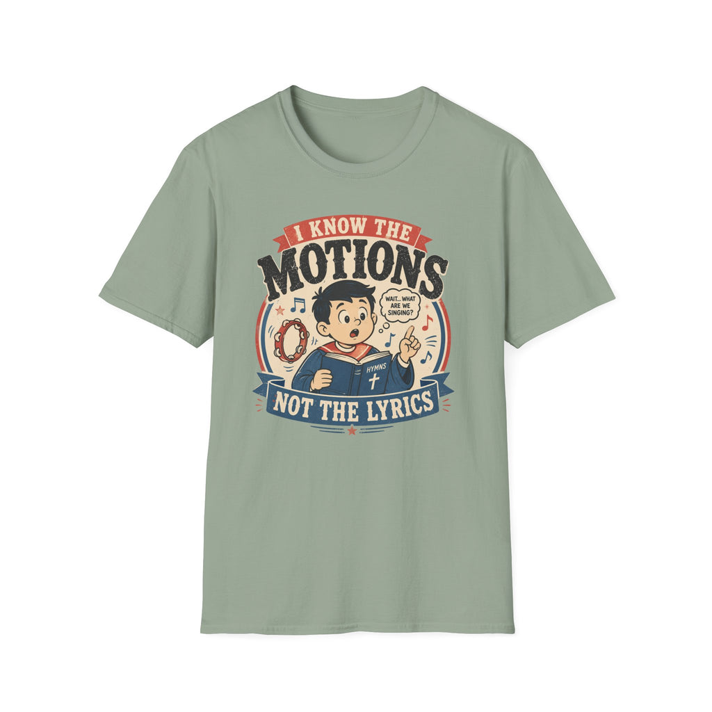 Know the Motions T-Shirt