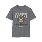 Let There Be Light T-Shirt