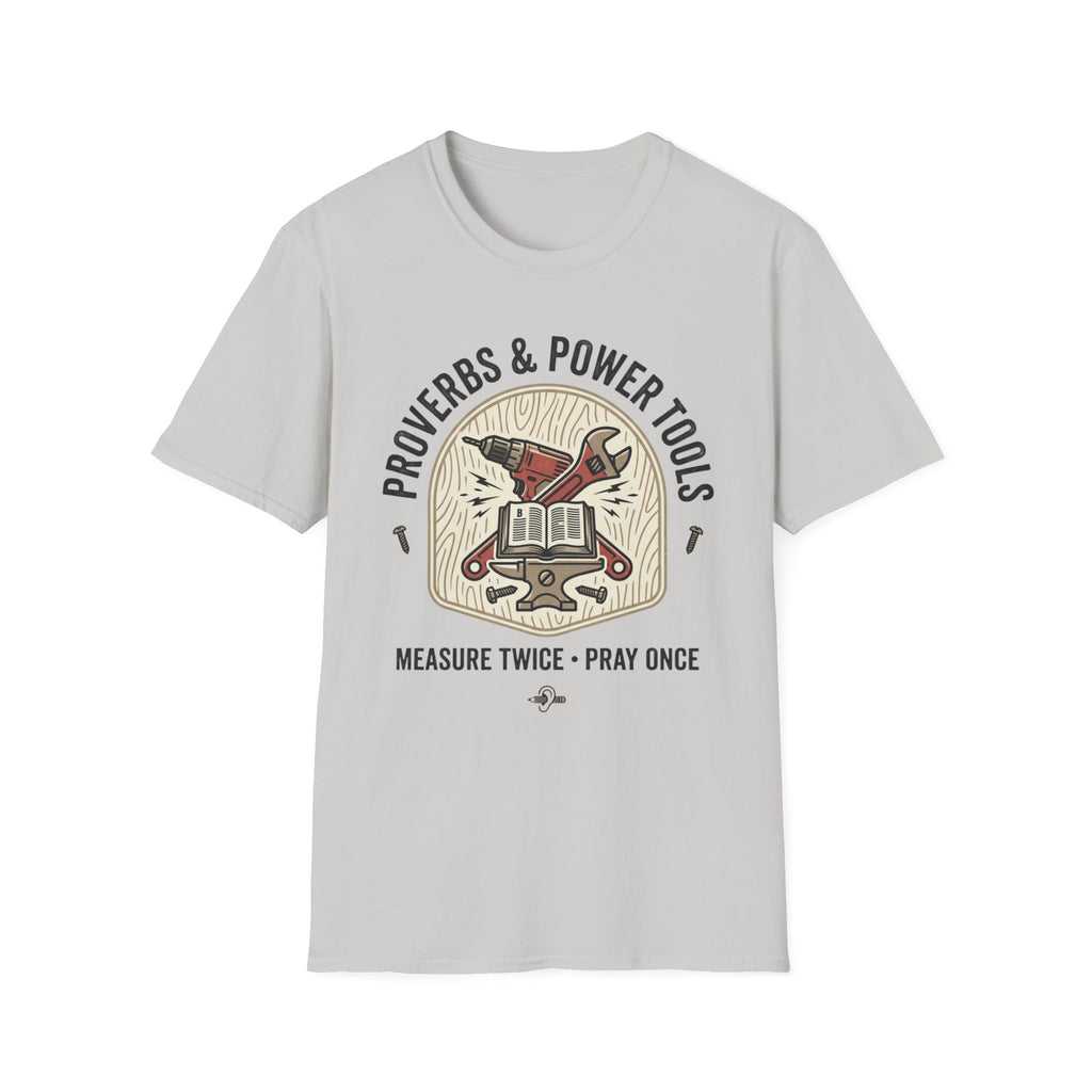 Proverbs & Power Tools T-Shirt