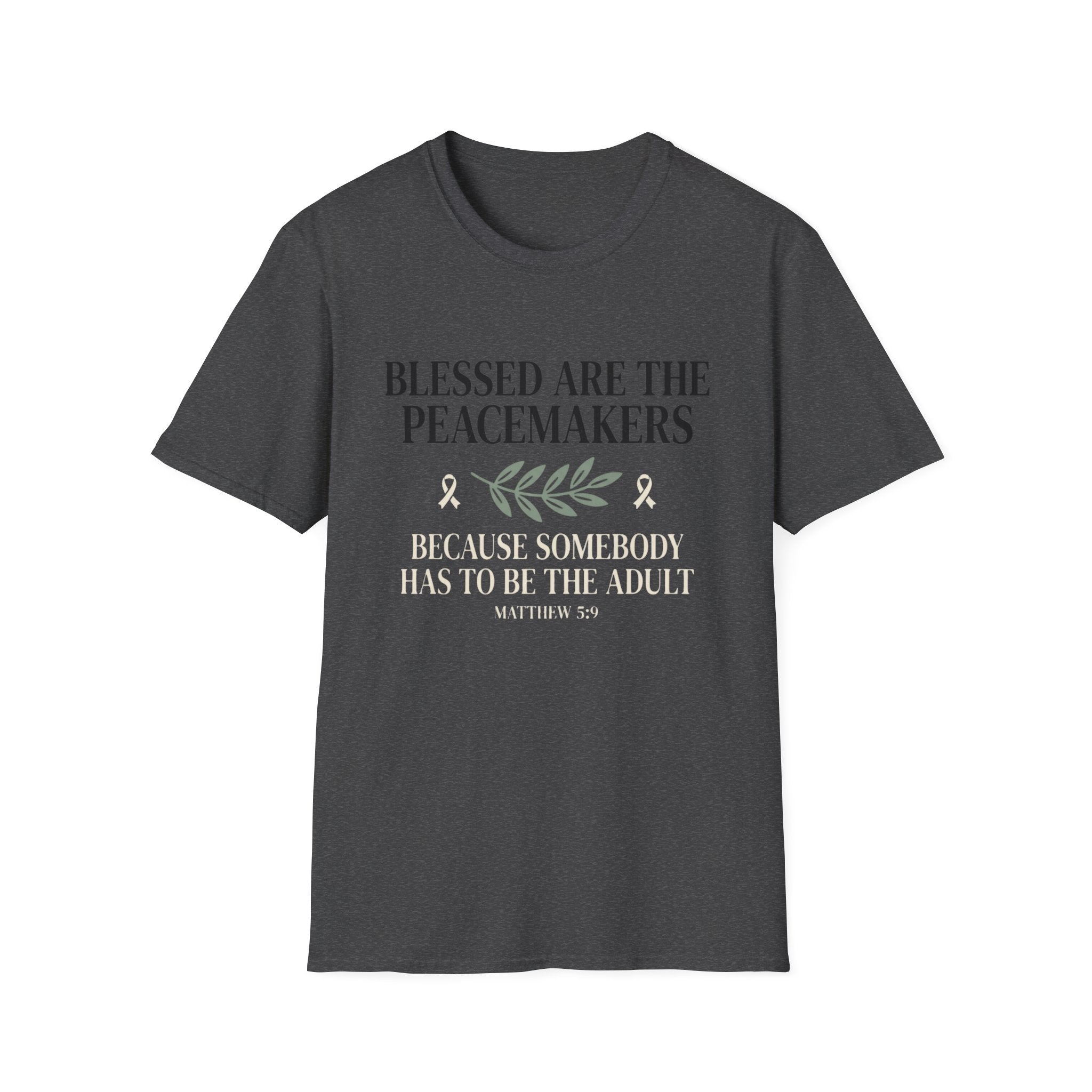 Blessed Are The Peacemakers T-Shirt