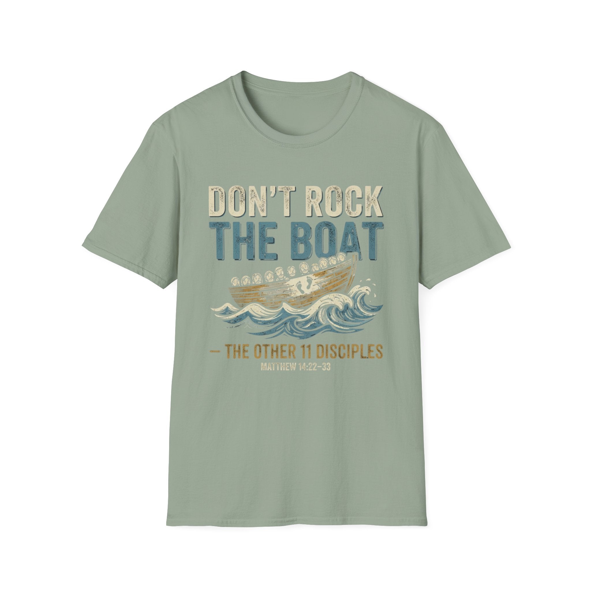 Don't Rock the Boat T-Shirt