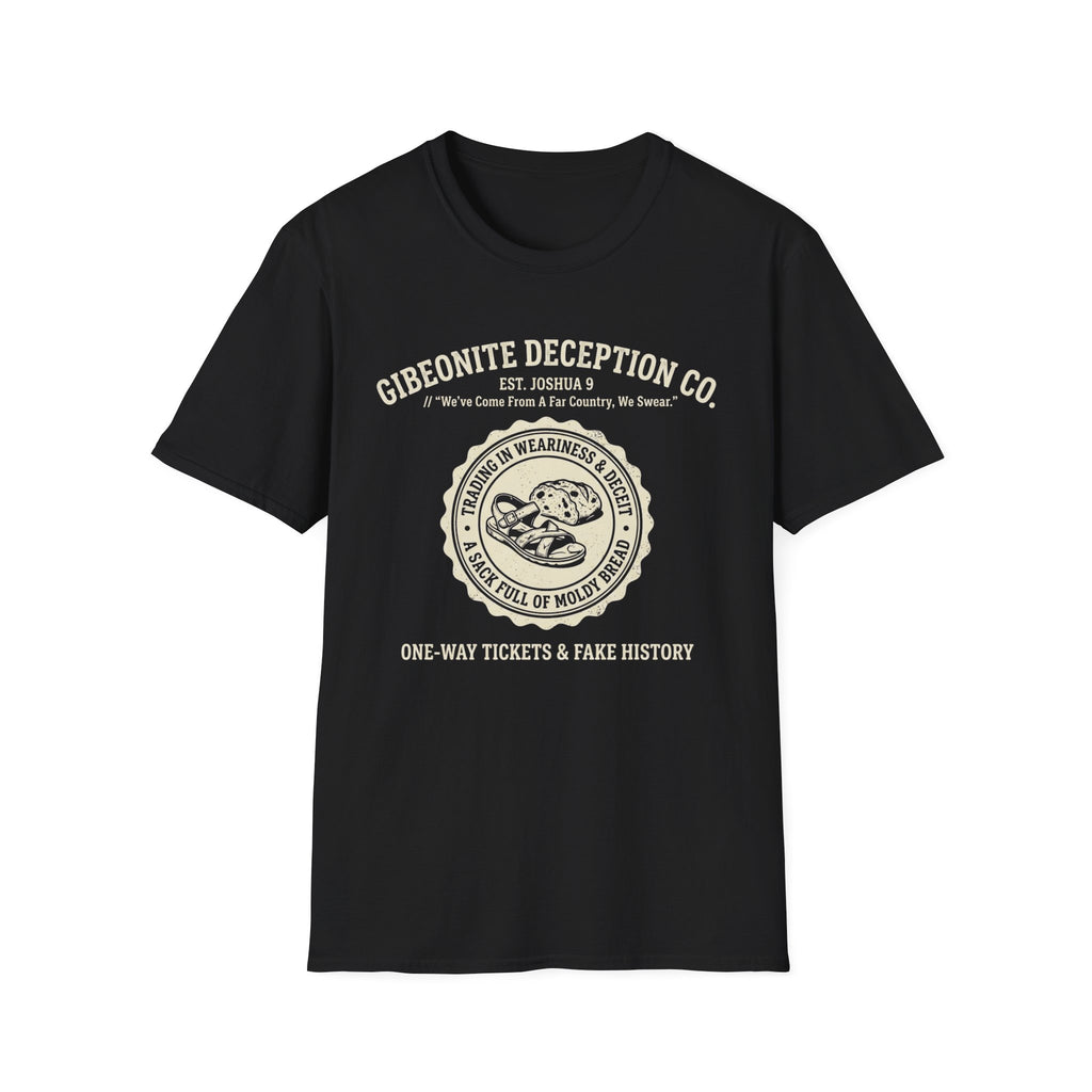 Gibeonite Deception T-Shirt