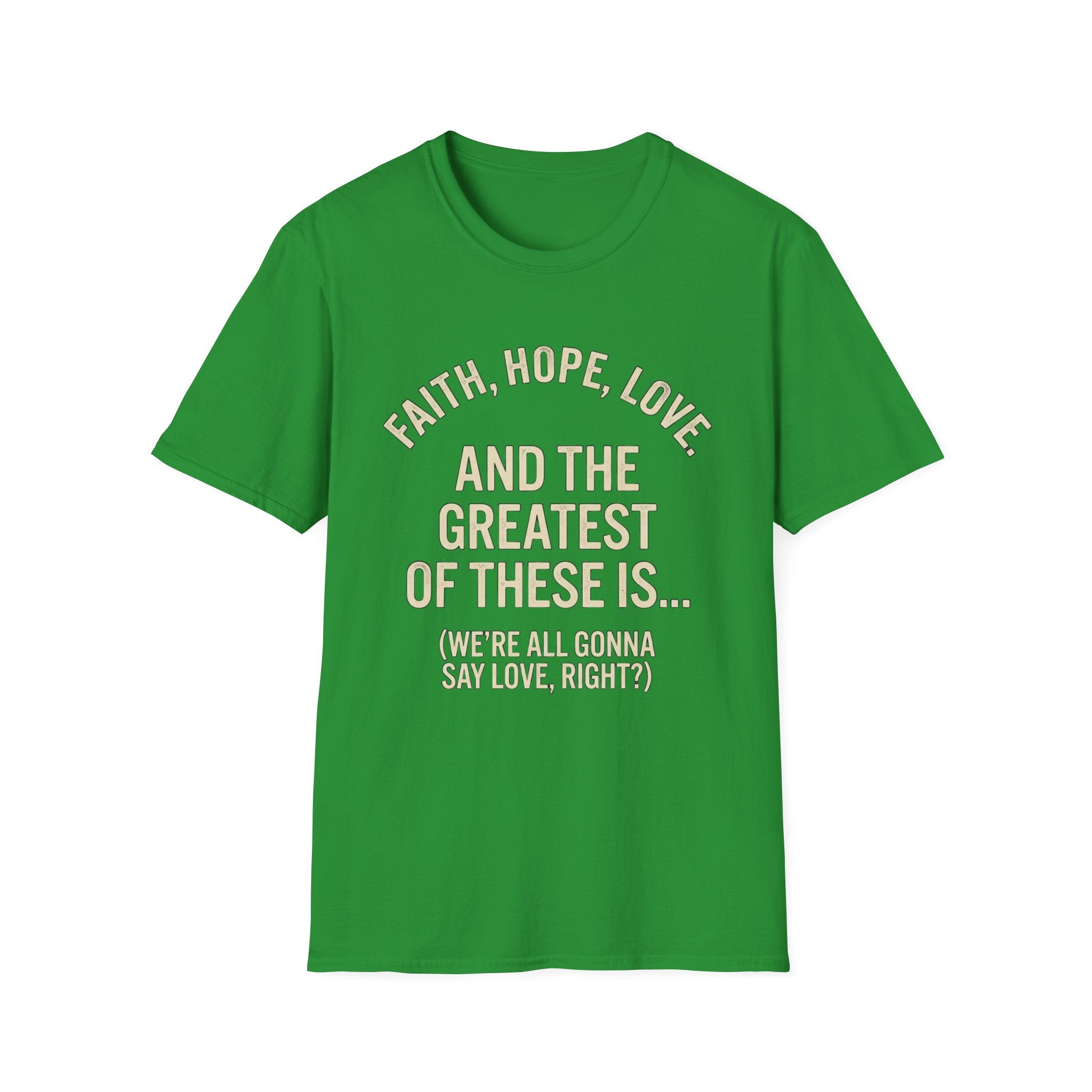 Faith Hope Love T-Shirt