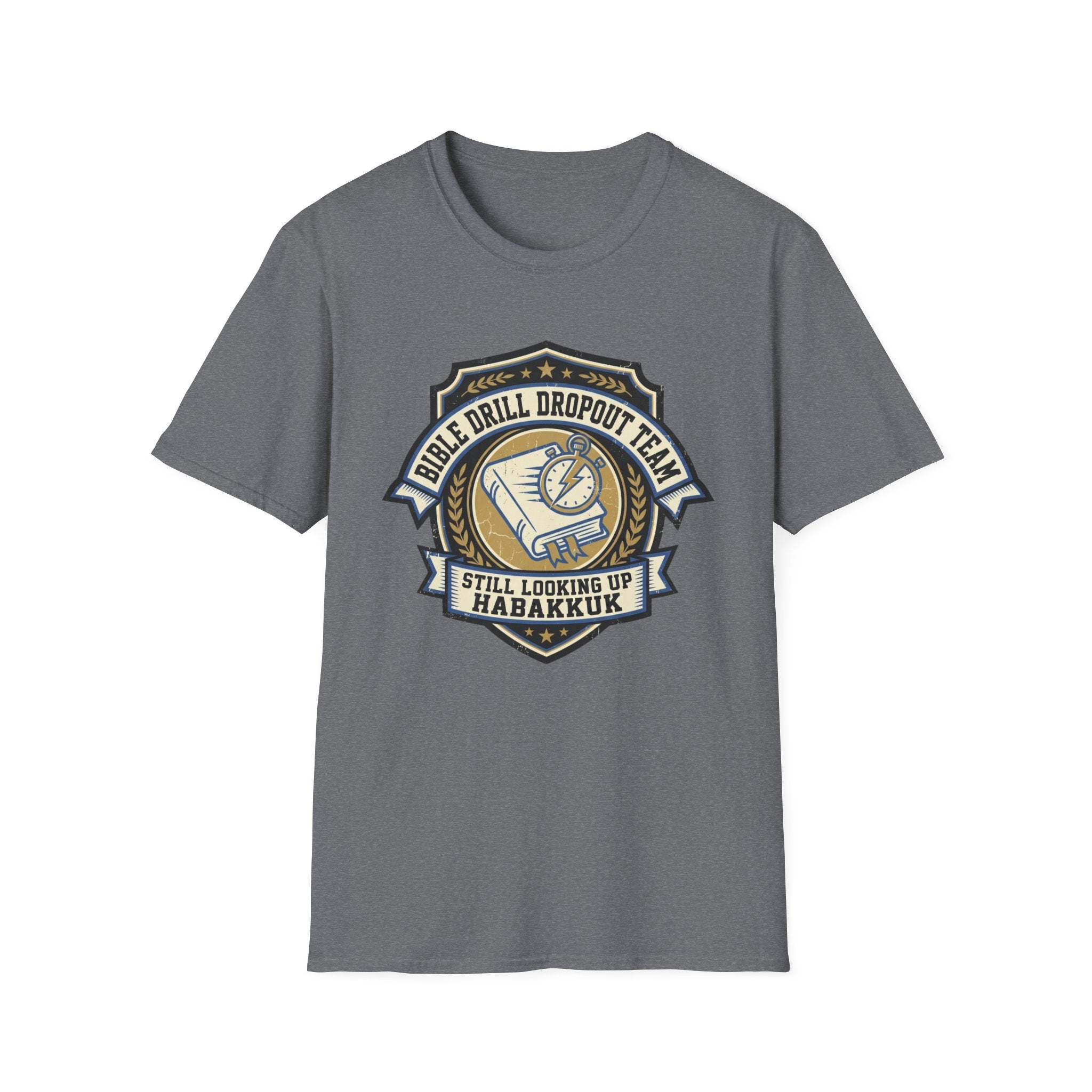 Bible Drill Dropout T-Shirt