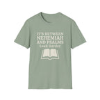 I Can't Find It T-Shirt