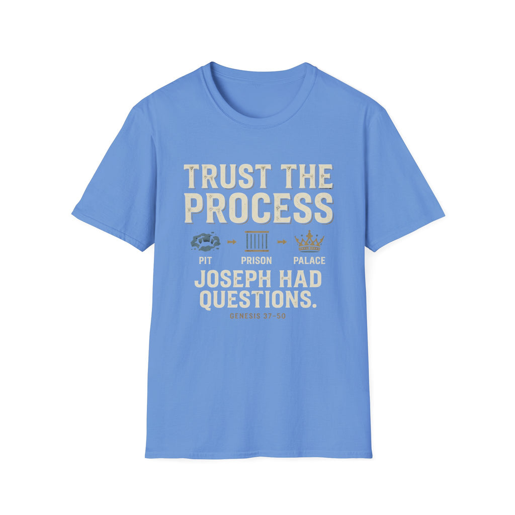 Trust The Process T-Shirt