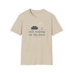 Waiting On the Dove T-Shirt