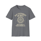 Old Testament or Bust T-Shirt