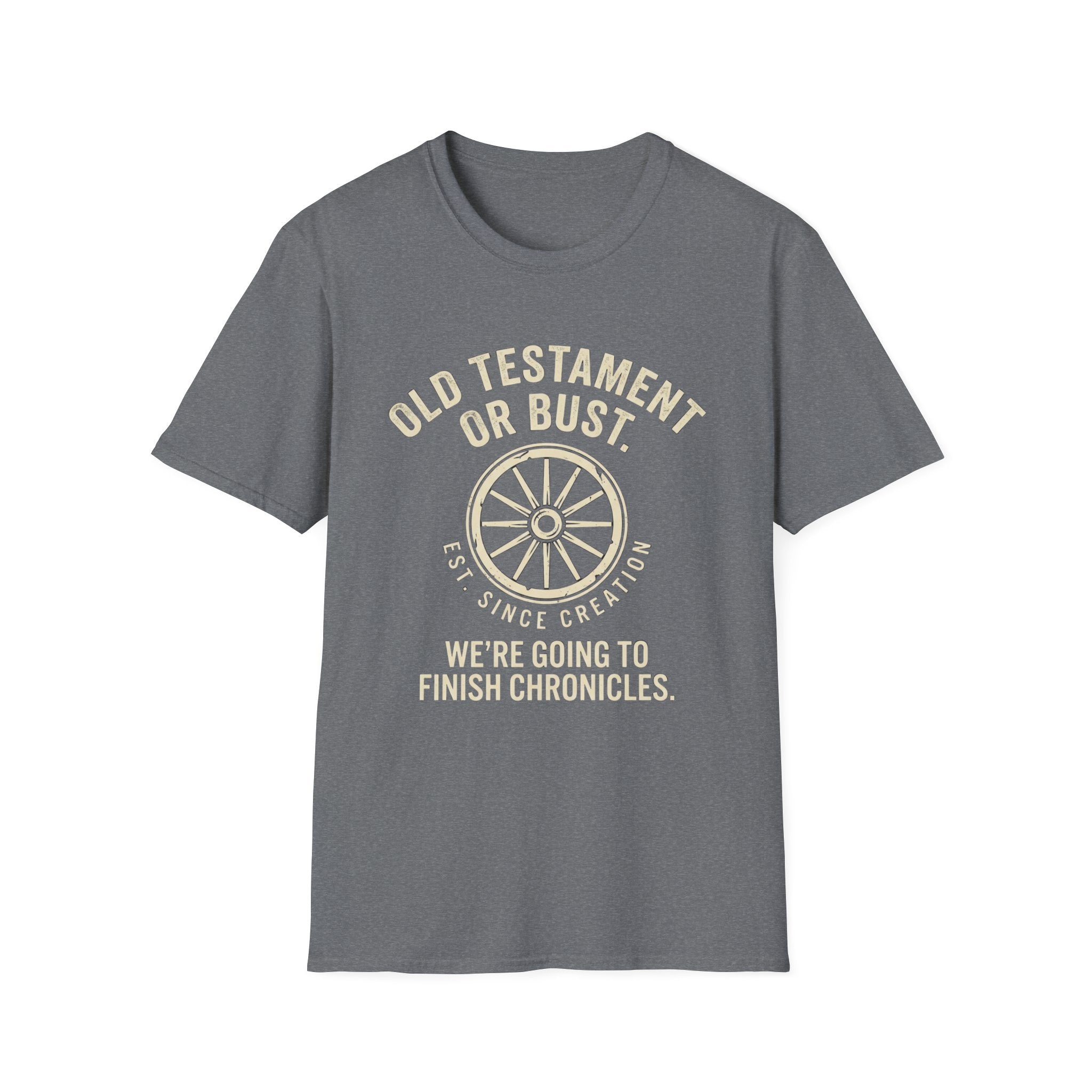 Old Testament or Bust T-Shirt