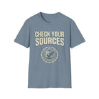 Check Your Sources T-Shirt