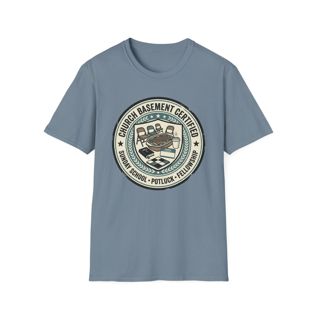 Church Basement Certiifed T-Shirt