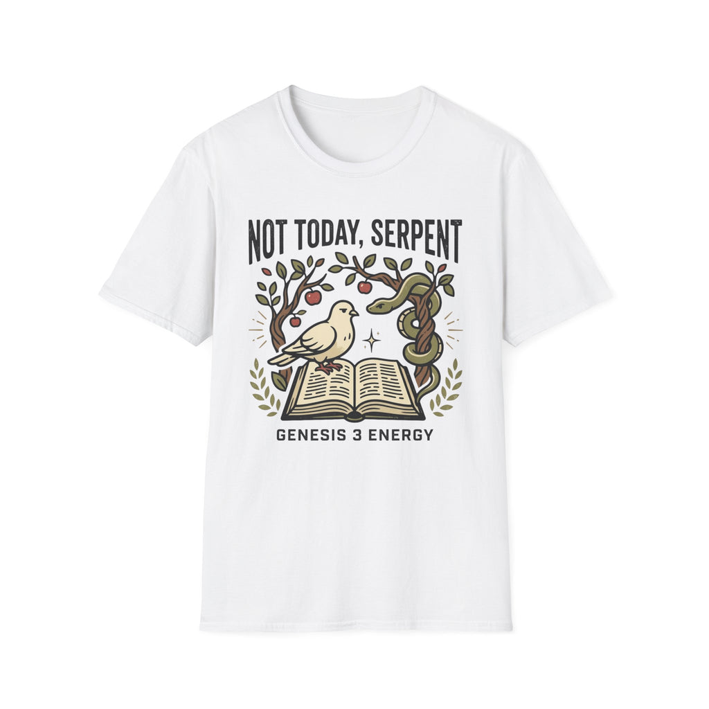 Not Today, Serpent T-Shirt