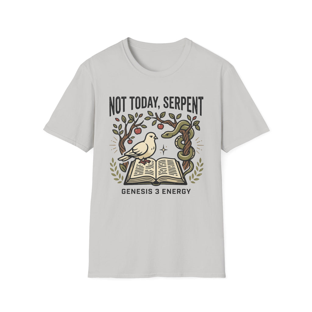 Not Today, Serpent T-Shirt
