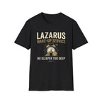 Lazarus Wake-Up Service T-Shirt