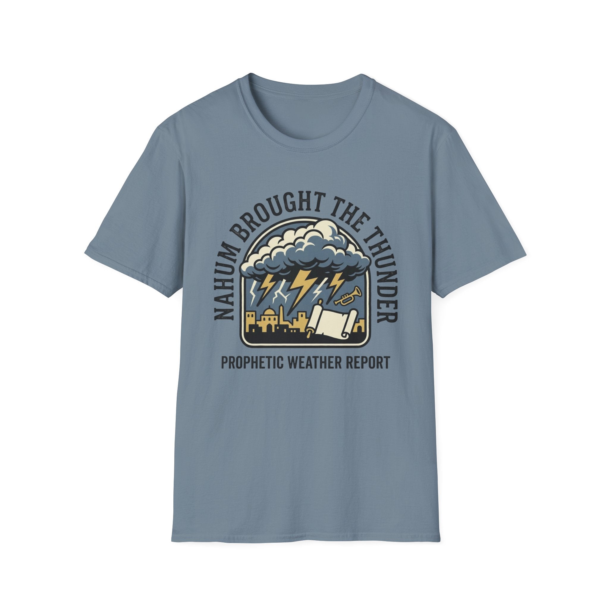 Nahum Brought the Thunder T-Shirt