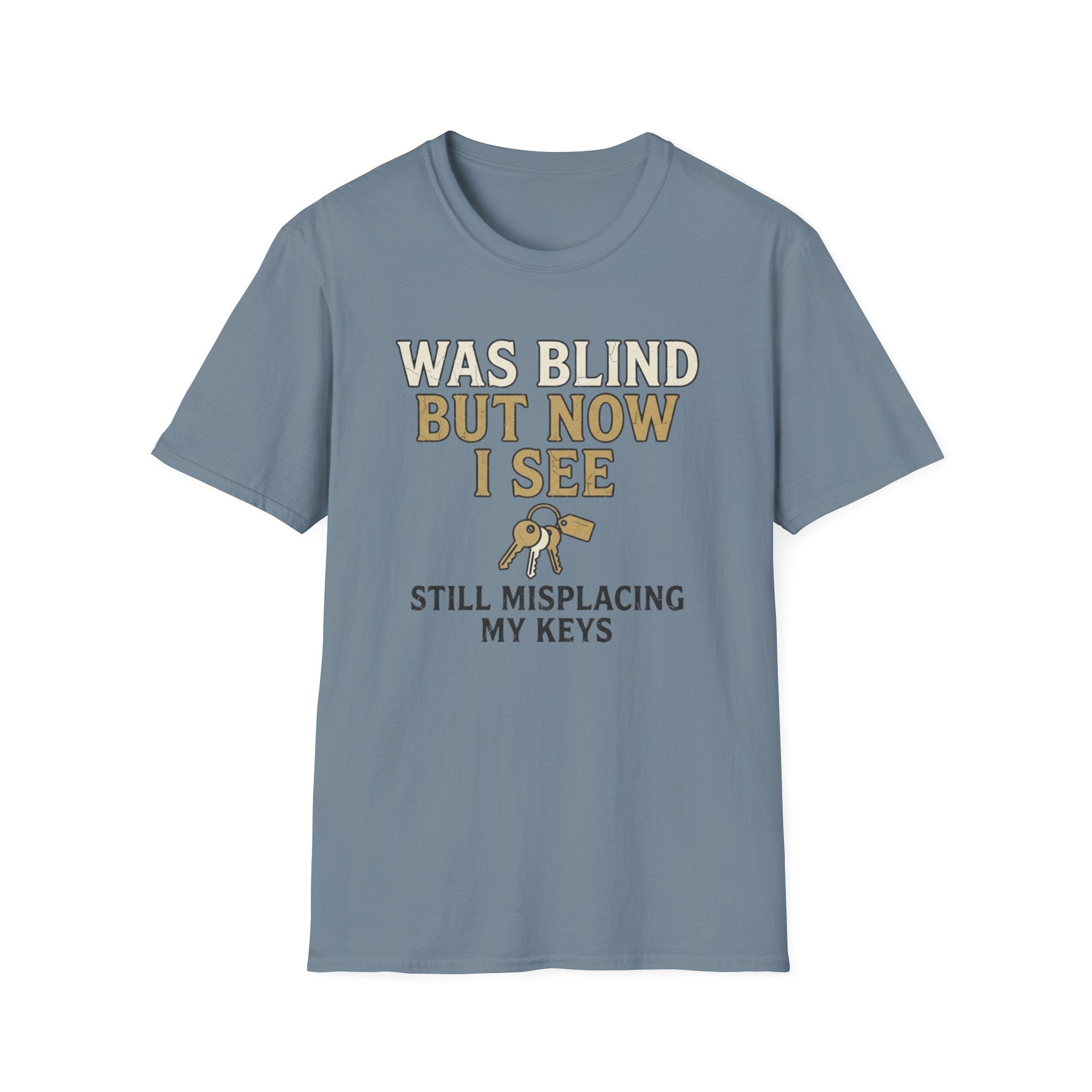 Was Blind But Now I See T-Shirt