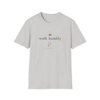 Walk Humbly T-Shirt