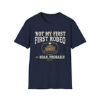 Not My First Rodeo T-Shirt