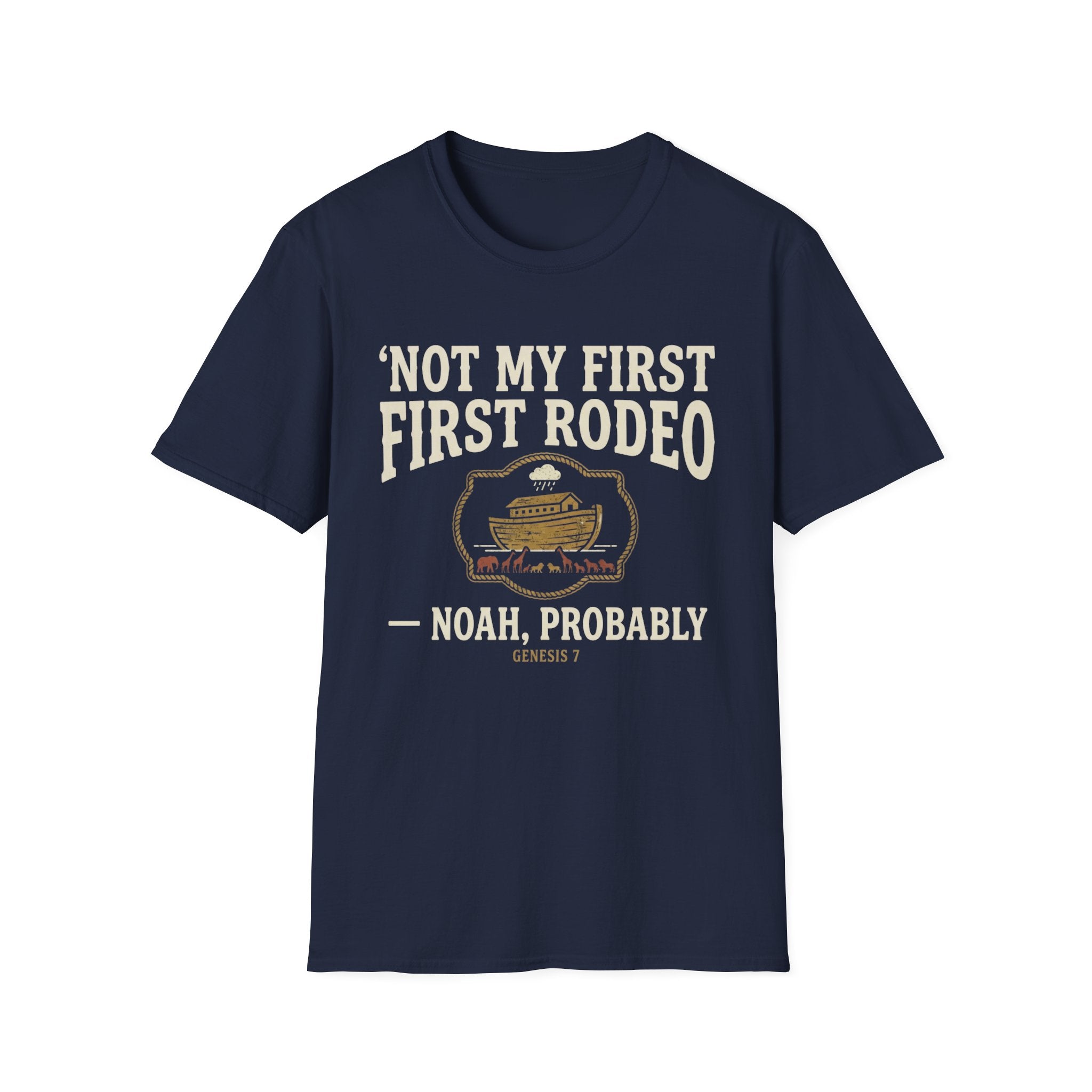 Not My First Rodeo T-Shirt