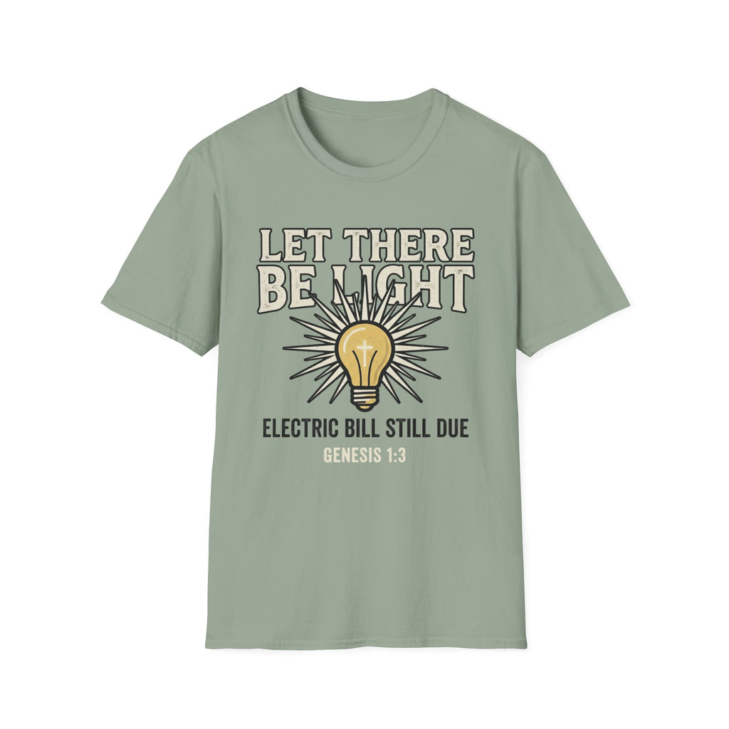 Let There Be Light T-Shirt