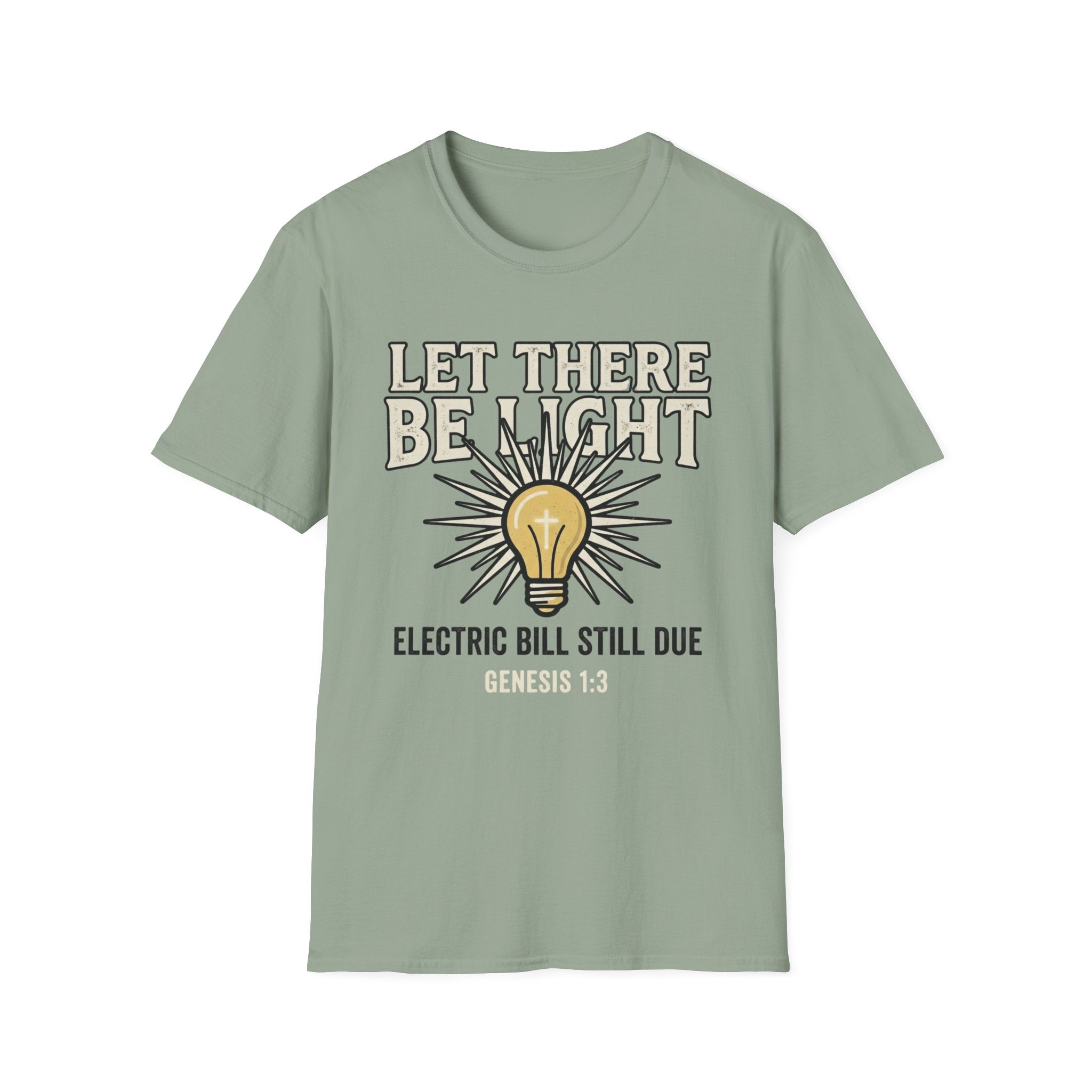 Let There Be Light T-Shirt