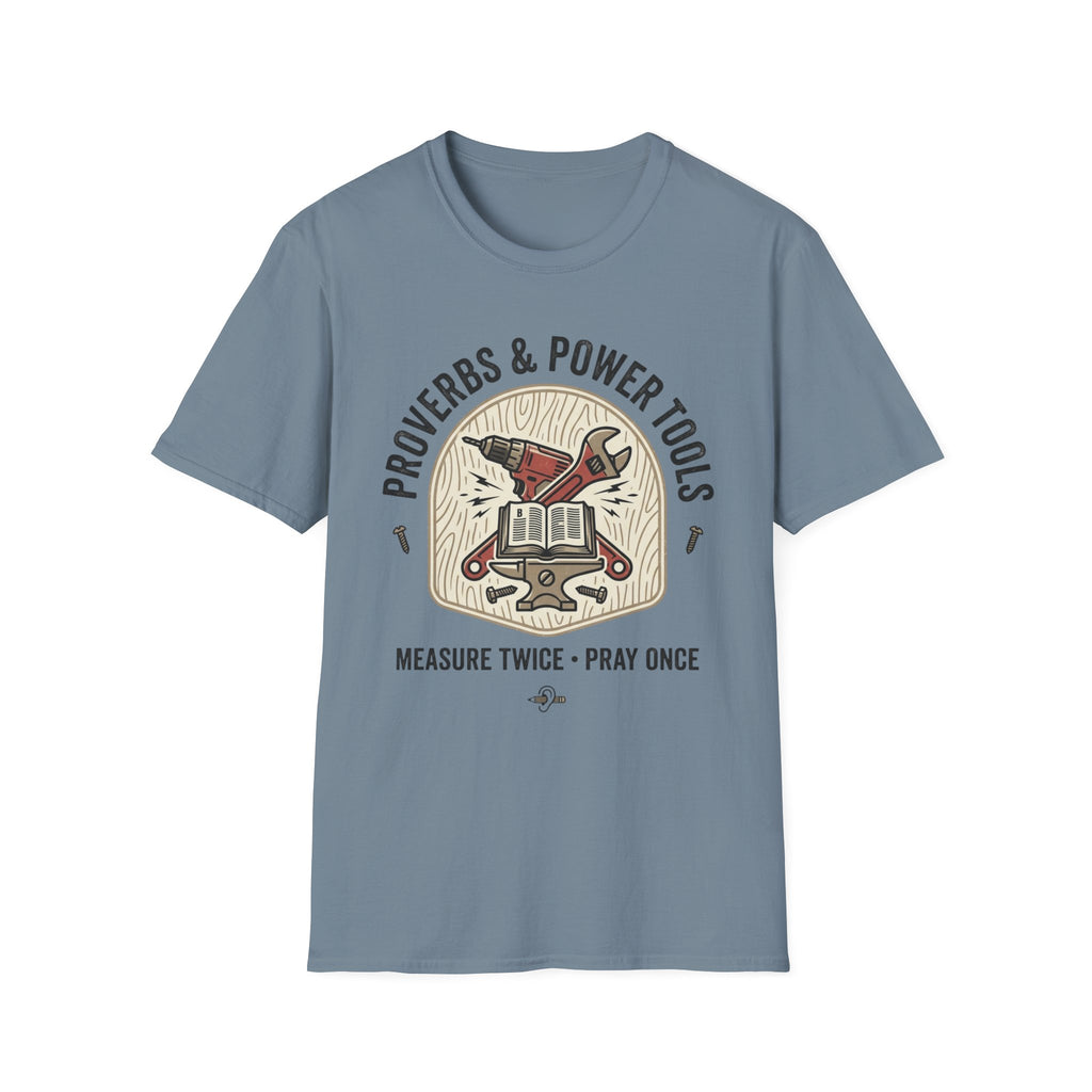 Proverbs & Power Tools T-Shirt