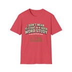One Greek Word T-Shirt