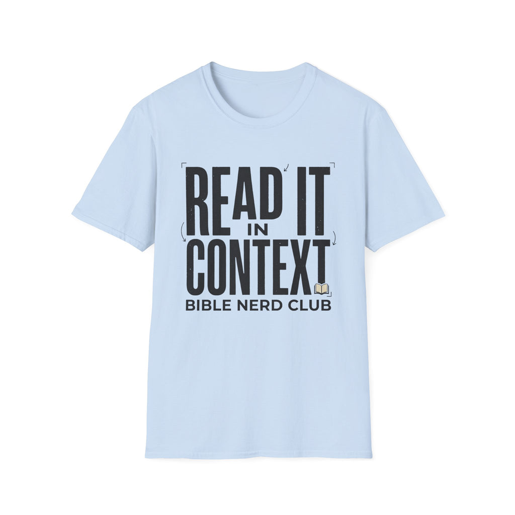 Read It In Context T-Shirt