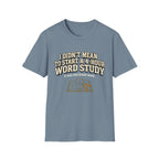 One Greek Word T-Shirt