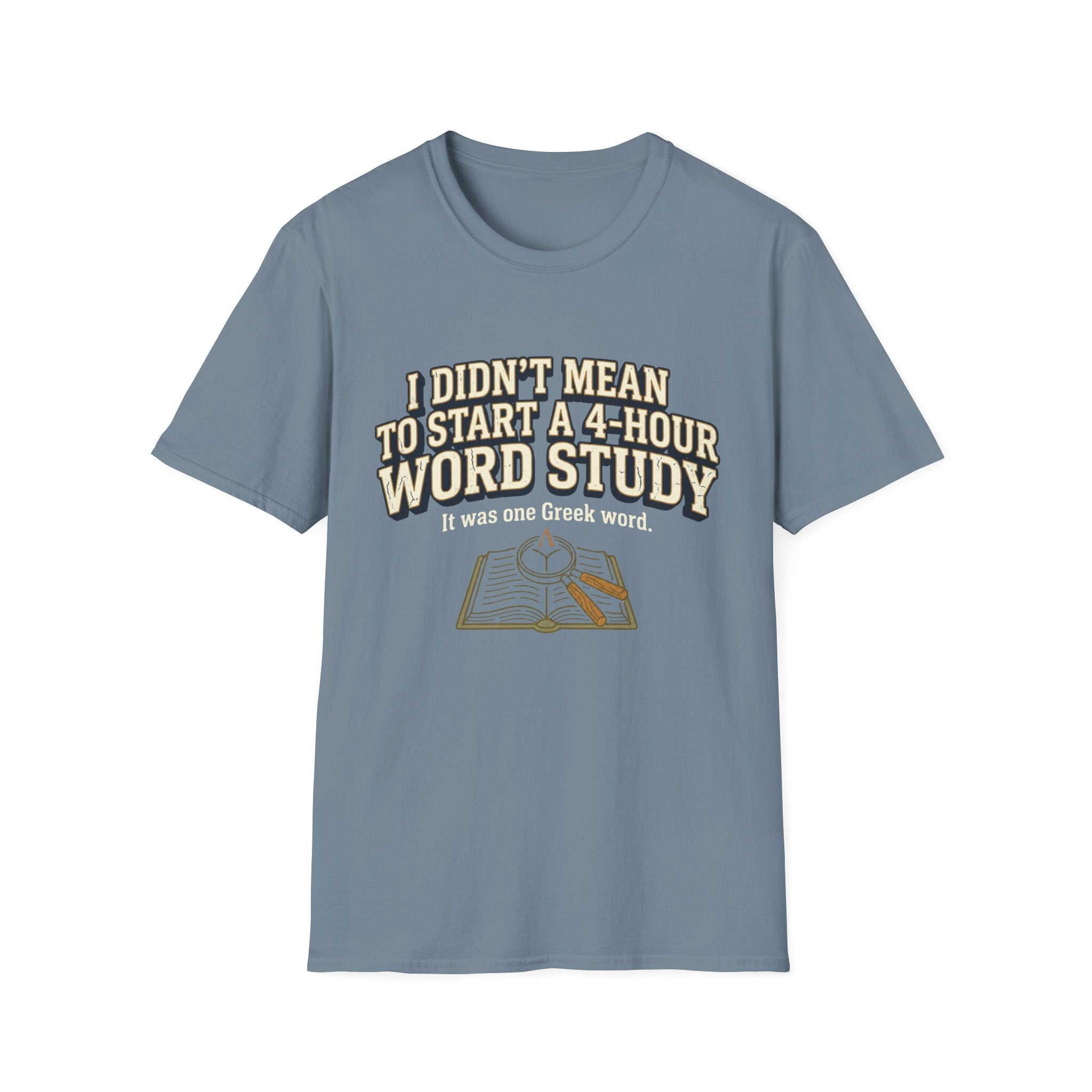 One Greek Word T-Shirt