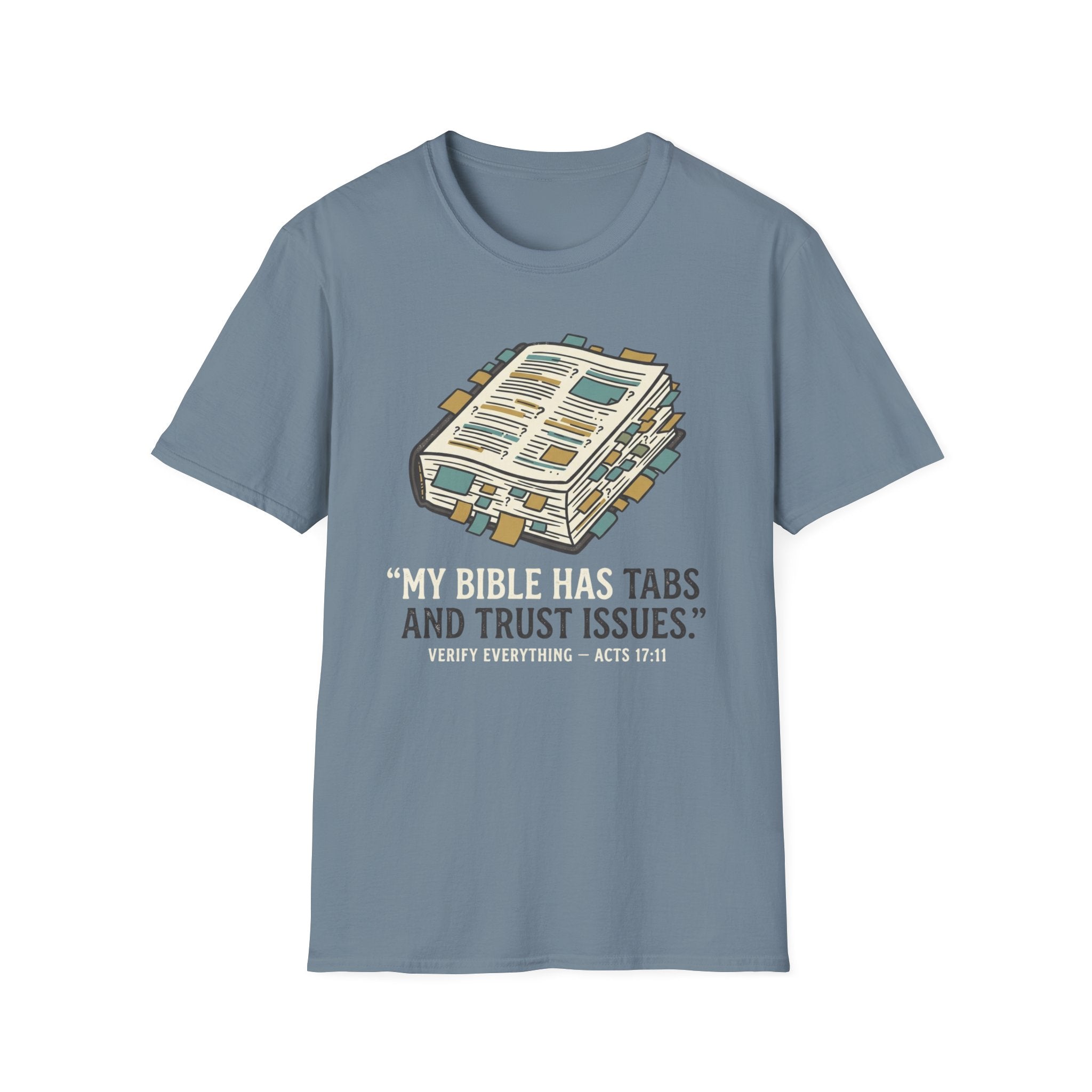 Tabs & Trust Issues T-Shirt